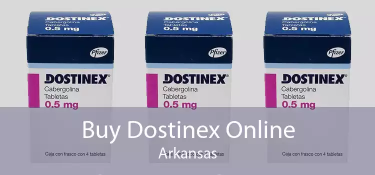 Buy Dostinex Online Arkansas