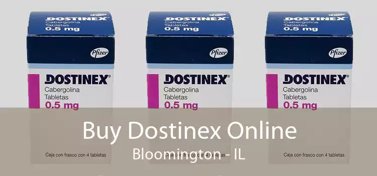 Buy Dostinex Online Bloomington - IL