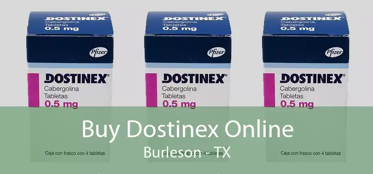 Buy Dostinex Online Burleson - TX