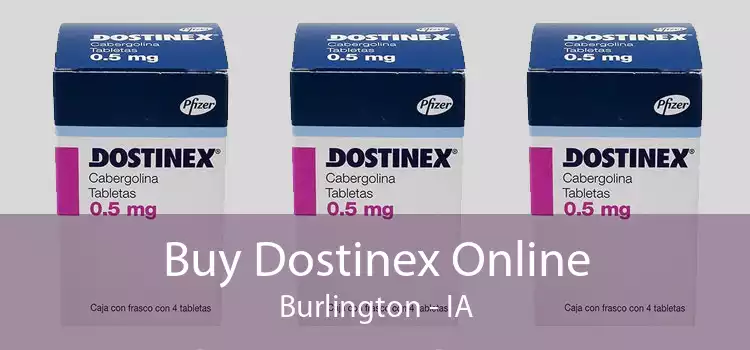 Buy Dostinex Online Burlington - IA