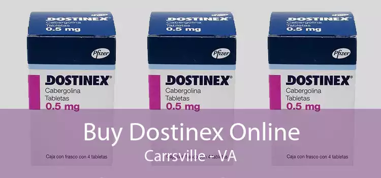 Buy Dostinex Online Carrsville - VA