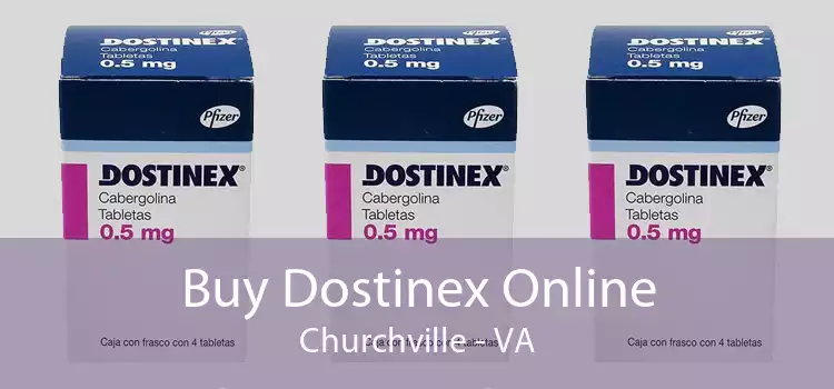 Buy Dostinex Online Churchville - VA