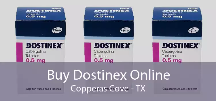 Buy Dostinex Online Copperas Cove - TX