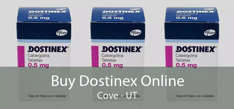 Buy Dostinex Online Cove - UT