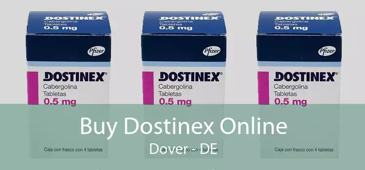 Buy Dostinex Online Dover - DE