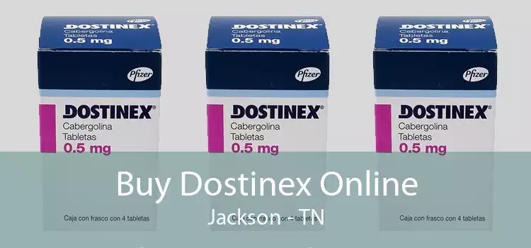 Buy Dostinex Online Jackson - TN