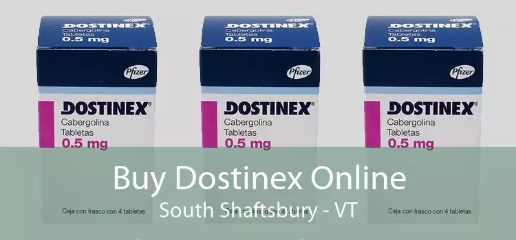 Buy Dostinex Online South Shaftsbury - VT