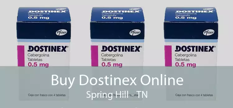 Buy Dostinex Online Spring Hill - TN